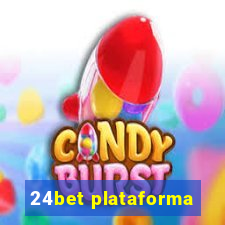 24bet plataforma